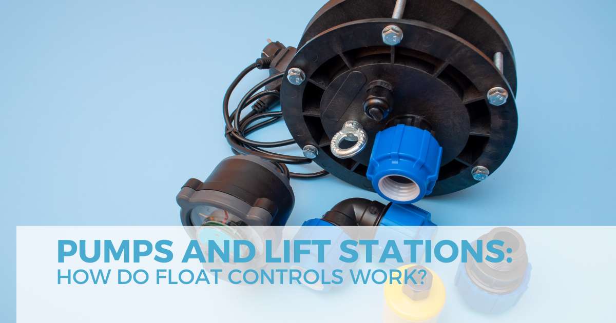 Pumps And Lift Stations How Do Float Controls Work?